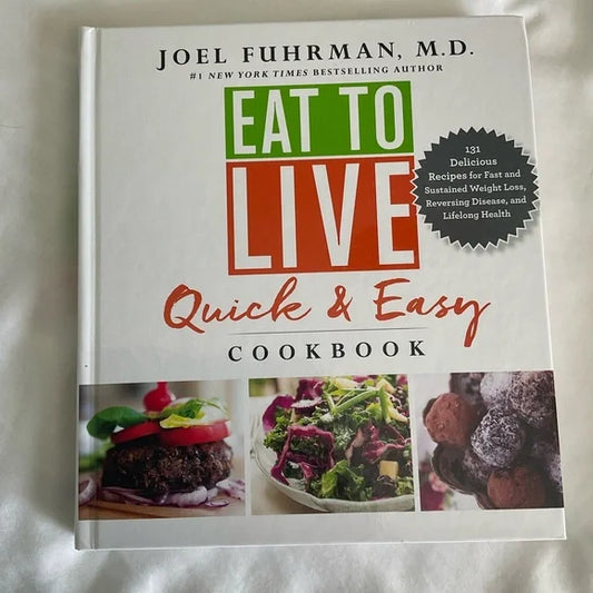 Eat to Live Cookbook
