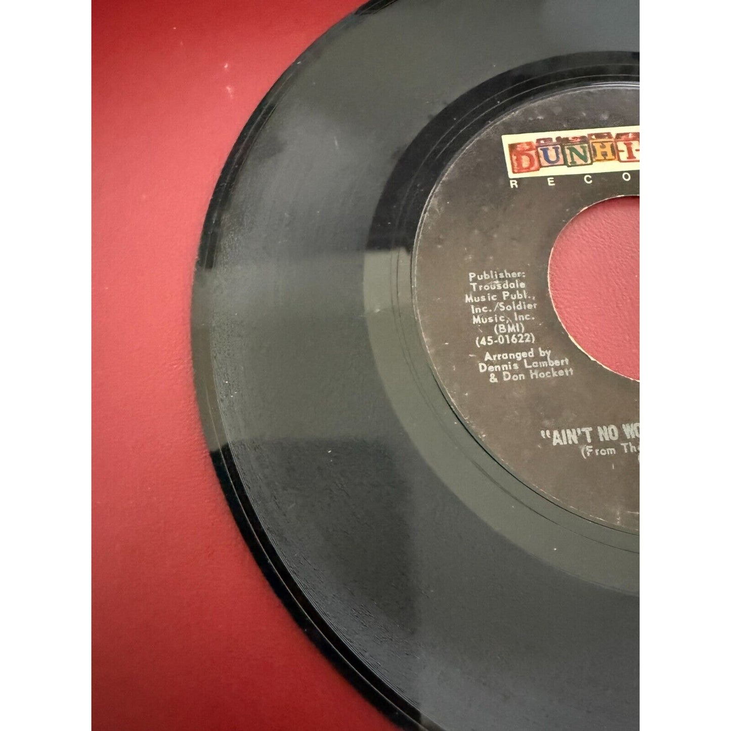 Four Tops – Ain't No Woman (Like The One I've Got) - 1973 - Dunhill D-4339 7" 45
