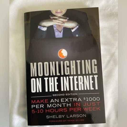 Moonlighting on the Internet by Shelby Larson. This is a paperback book.