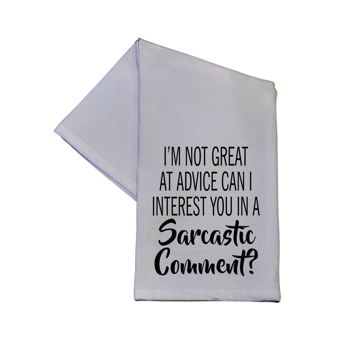 Driftless Studios - I'm Not Great At Advice 16x24 Tea Towels