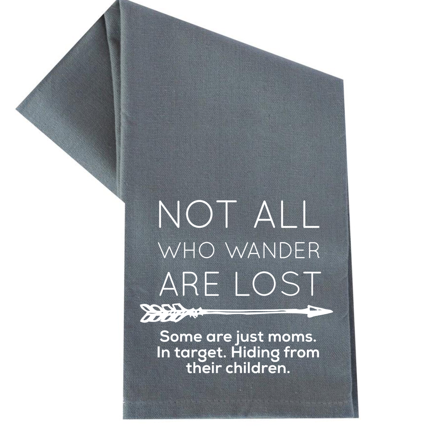 dkhandmade - NOT ALL WHO WANDER ARE LOST TEA TOWEL