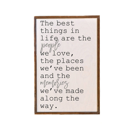 Driftless Studios - 12X18 The Best Things In Life Wooden Wall Hanging