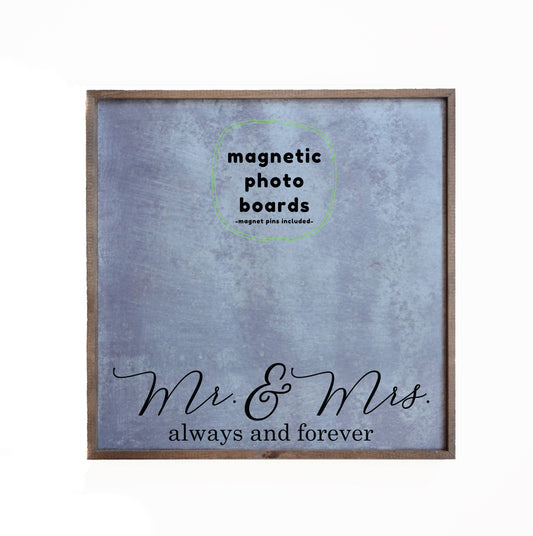 Driftless Studios - 12x12 Magnetic Photo Frame - Mr. & Mrs. Always & Forever