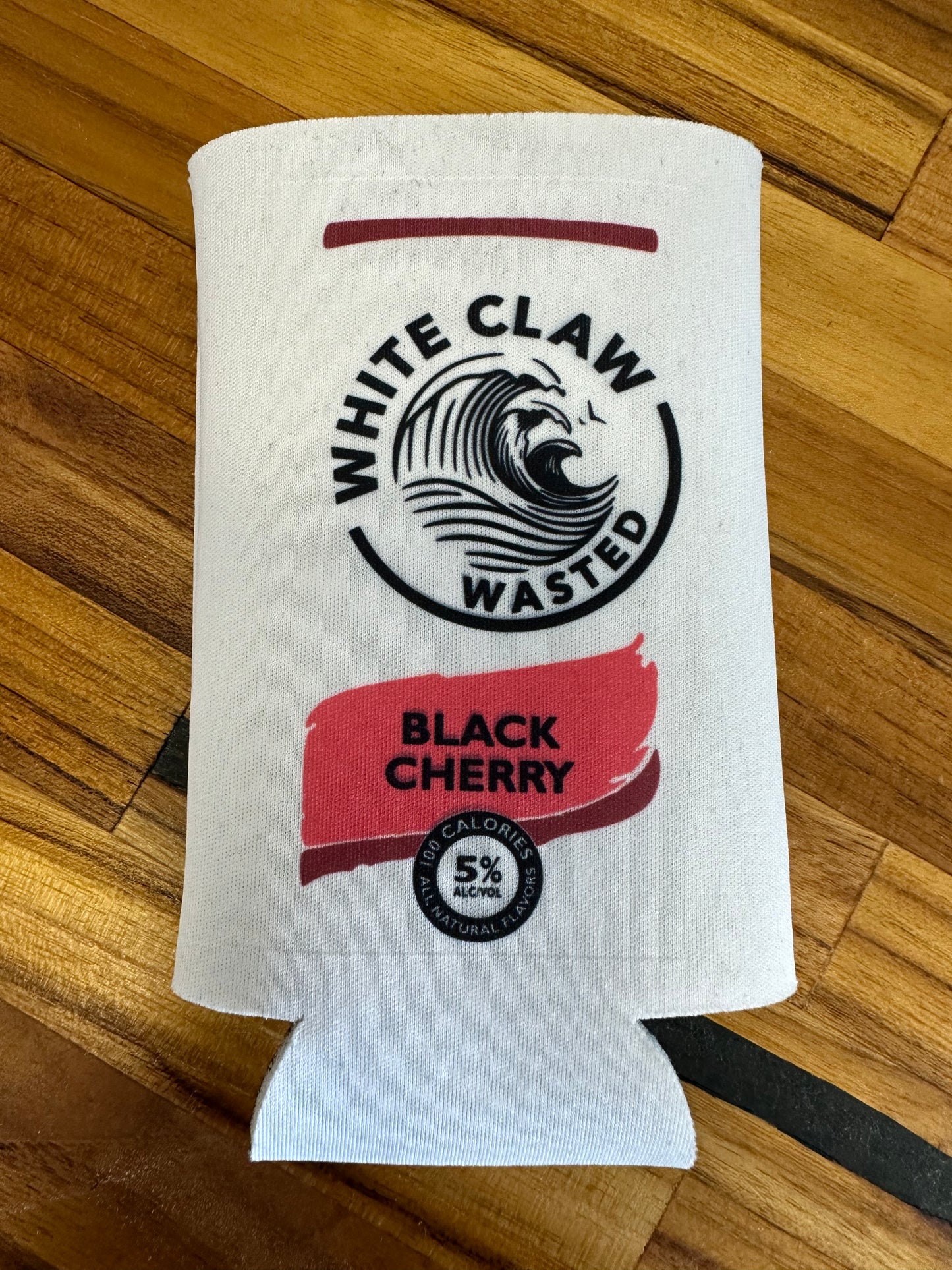 White Claw Wasted Koozie