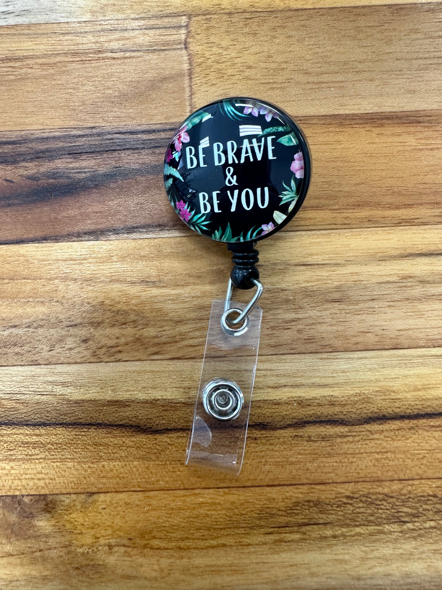 Be Brave and Be You extendable ID card holder