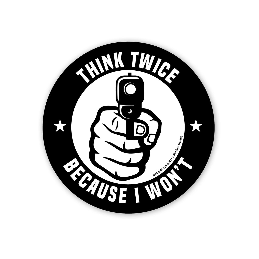 Think Twice Sticker