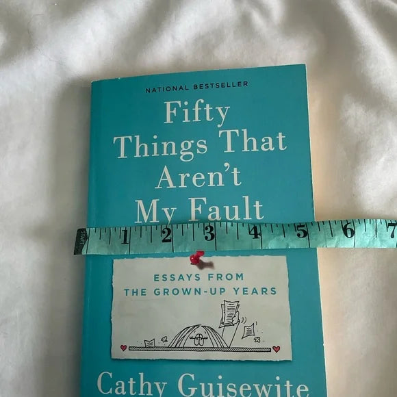 Fifty Things that aren’t my fault book