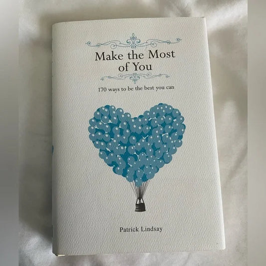 Make the Most of You book