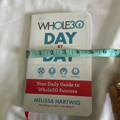 Whole 30 Day by Day Guide