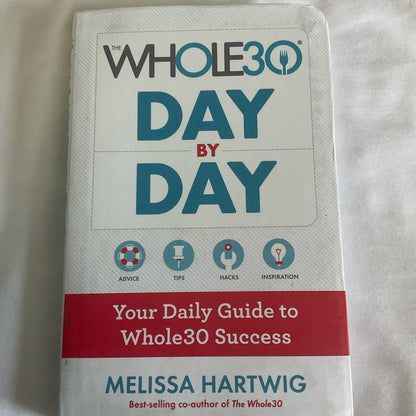 Whole 30 Day by Day Guide