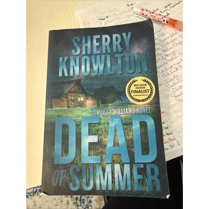 Dead of Summer (Alexa Williams) by Sherry Knowlton - Paperback 2015 - GOOD