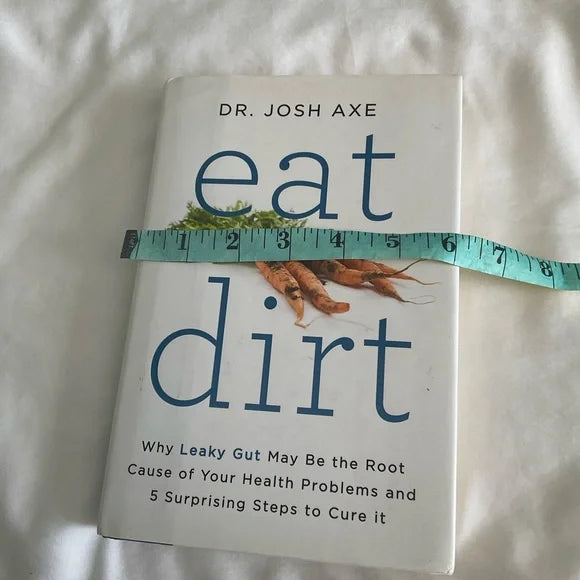 Eat Dirt Book