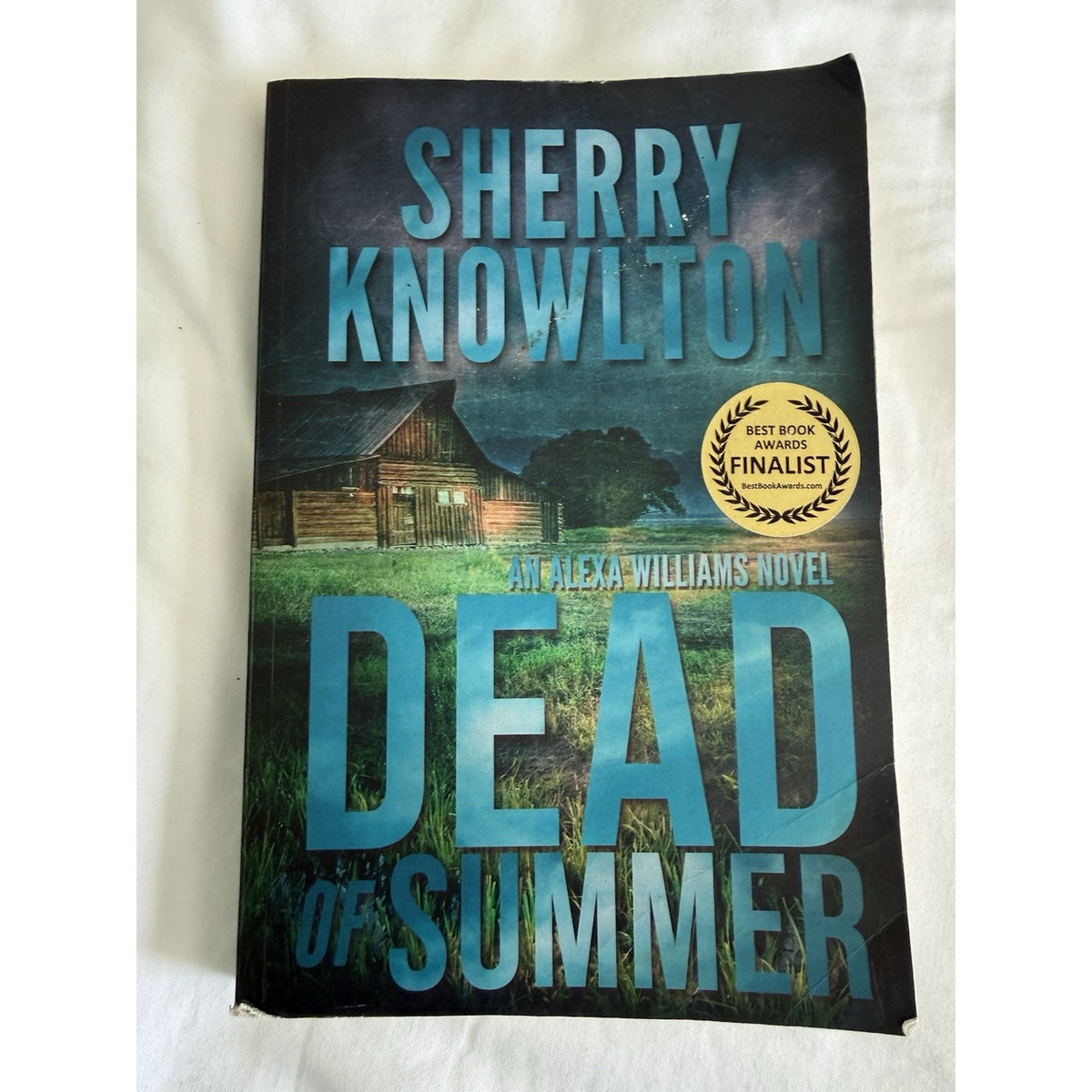Dead of Summer (Alexa Williams) by Sherry Knowlton - Paperback 2015 - GOOD