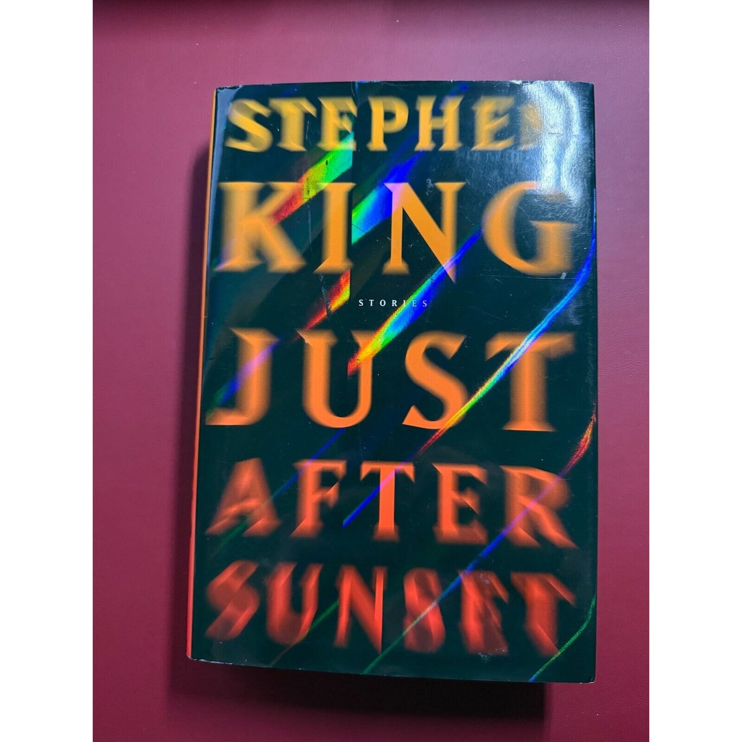 Just after Sunset by Stephen King Hardcover Dust Jacket First Edition 2008