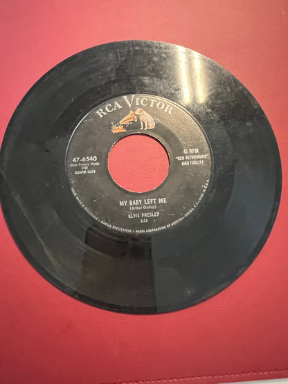 Elvis Presley I Want You I Need You I Love You/My Baby Left Me 7” RCA 47-6540