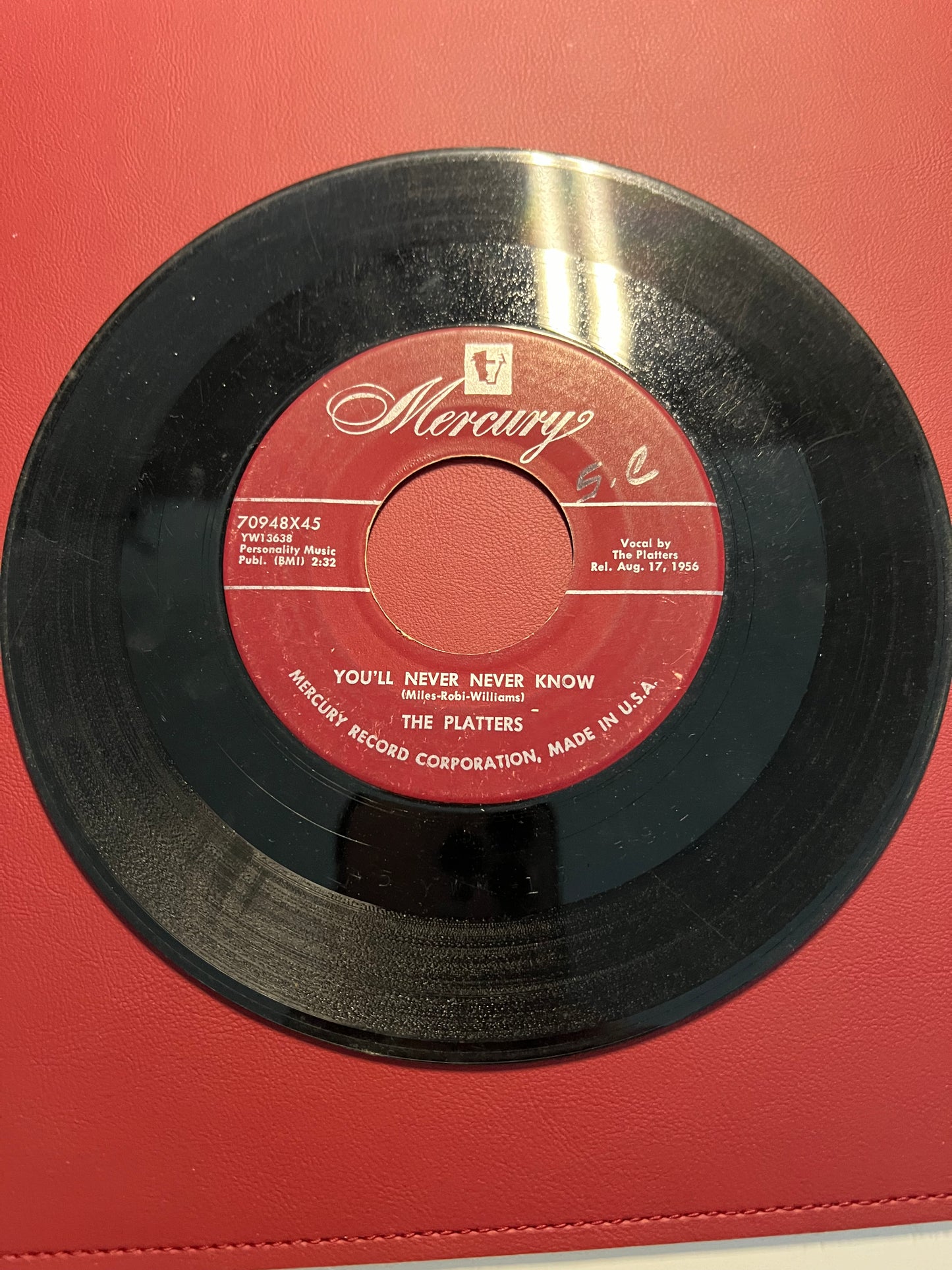 The Platters - You'll never know/It isn't right 45rpm vinyl