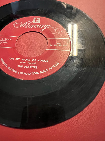 The Platters One In A Million / On My Word Of Honor 45 RPM Vinyl Mercury 1956