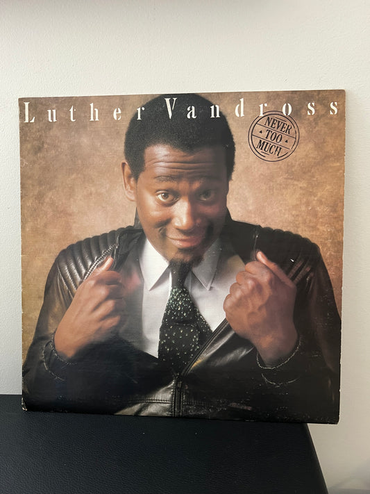 Luther Vandross Never Too Much Vinyl LP 1981 Original.