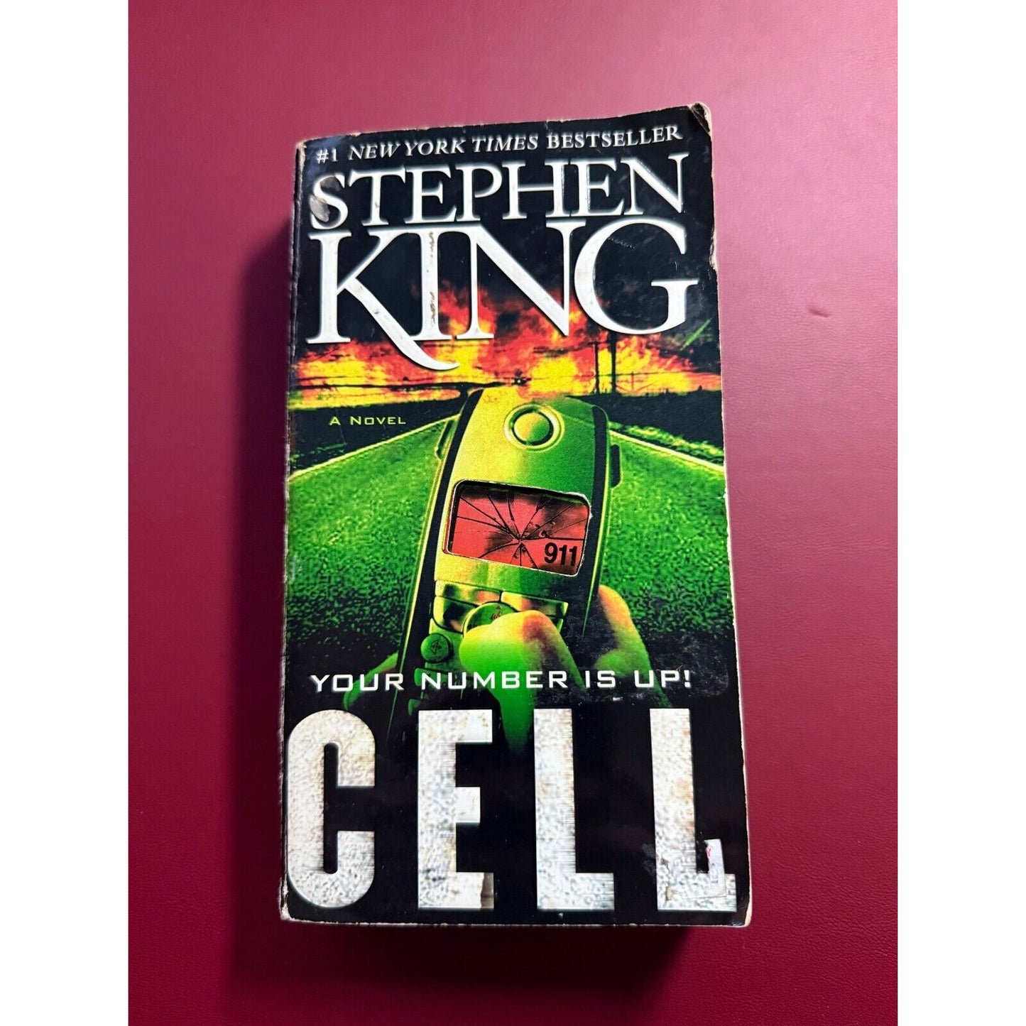 Cell: Your Number Is Up! Stephen King - 2006 Paperback