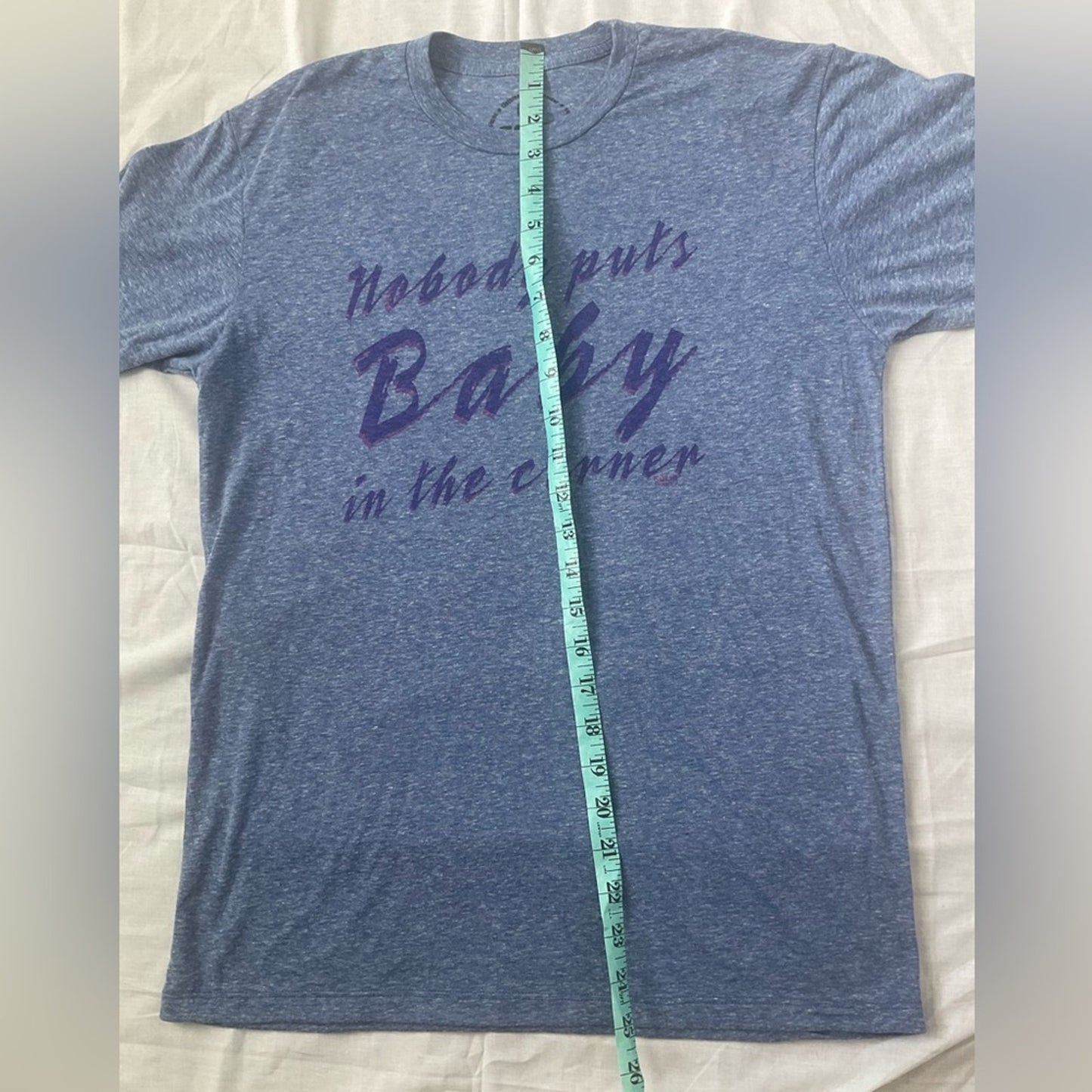 Nobody Puts Baby in The Corner - T-shirt