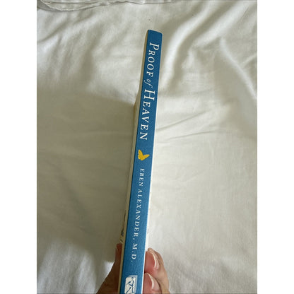Proof of Heaven Eben Alexander M.D. 2012 Trade Paperback Near-Death Experience