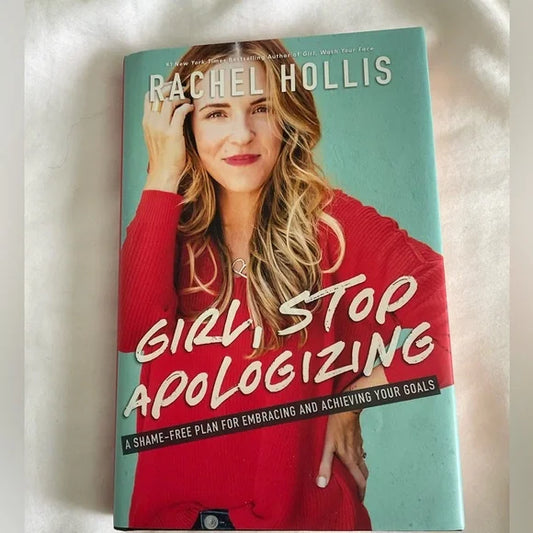 Girl Stop Apologizing book
