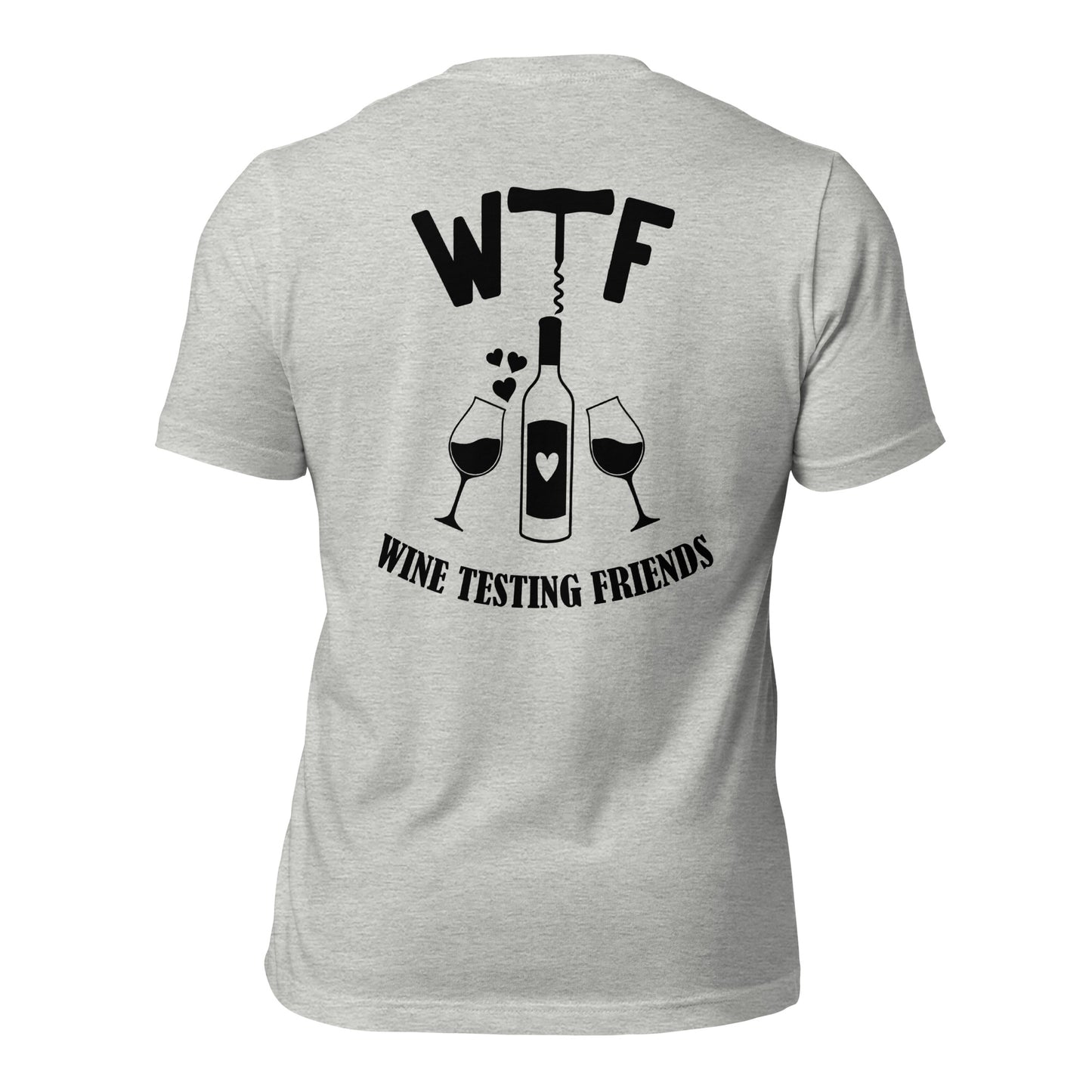 WTF- Wine Testing Friend T-shirt