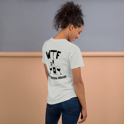 WTF- Wine Testing Friend T-shirt