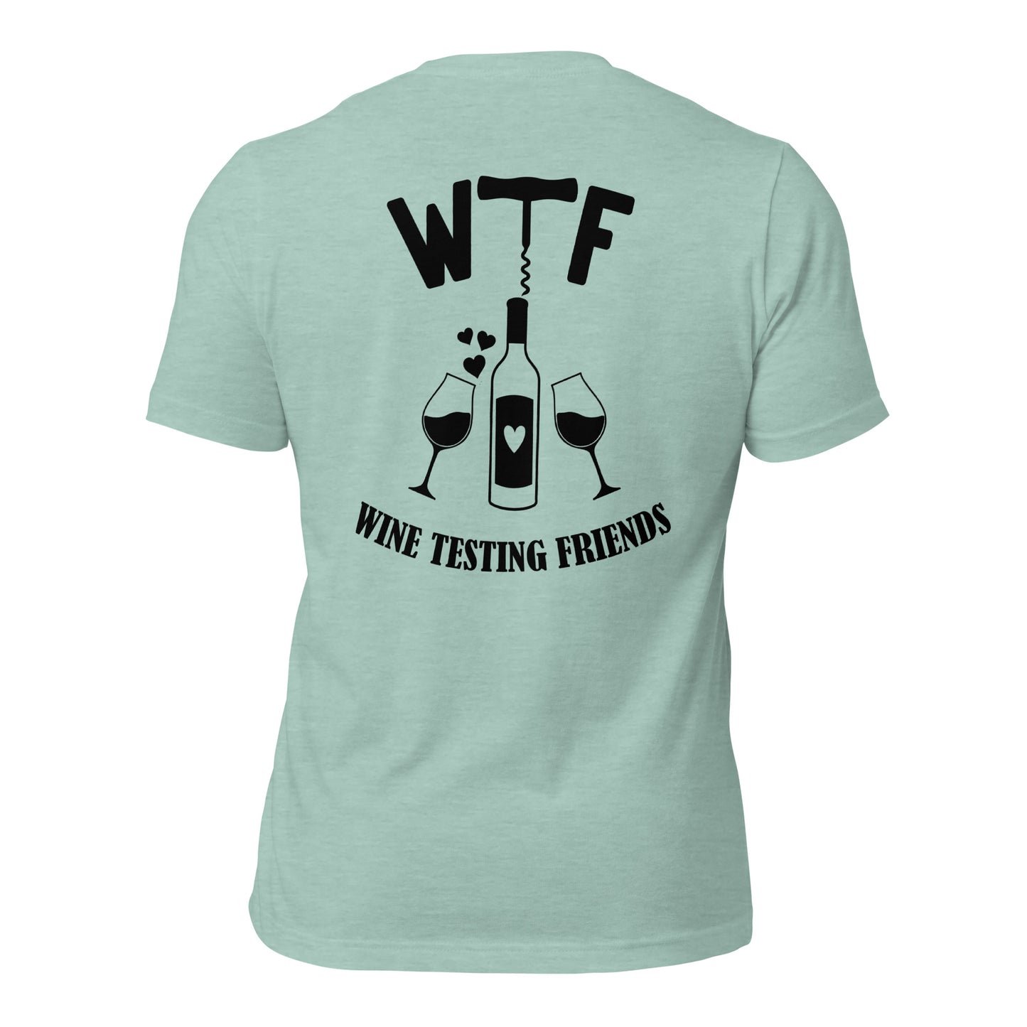 WTF- Wine Testing Friend T-shirt