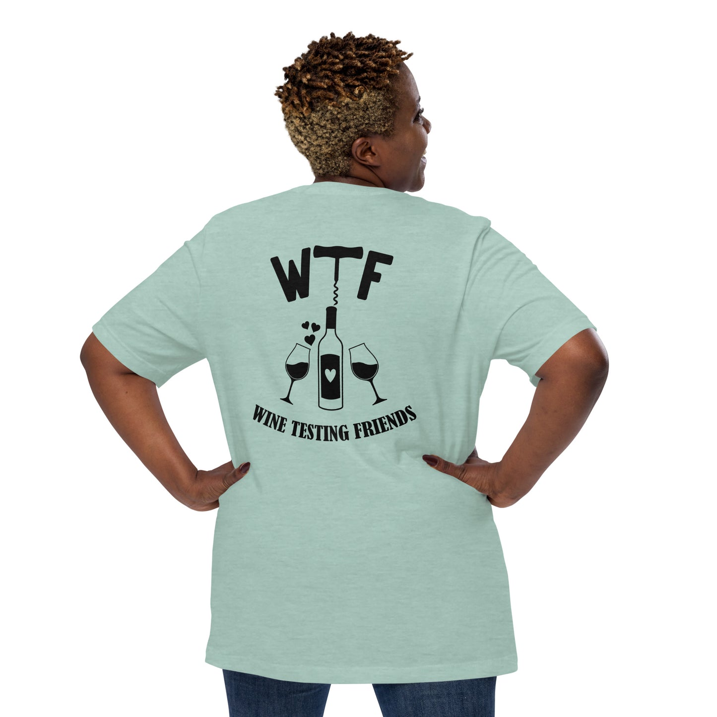 WTF- Wine Testing Friend T-shirt