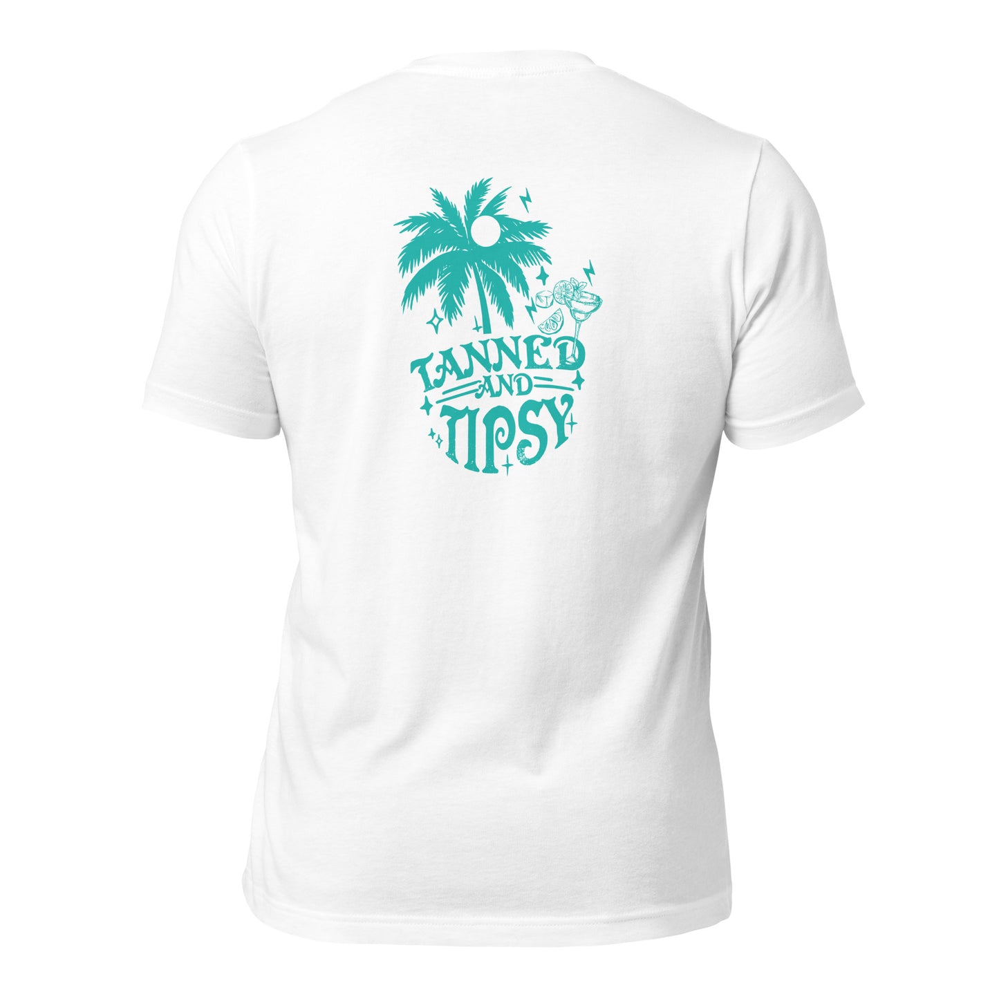 Tanned and Tipsy - Unisex t-shirt