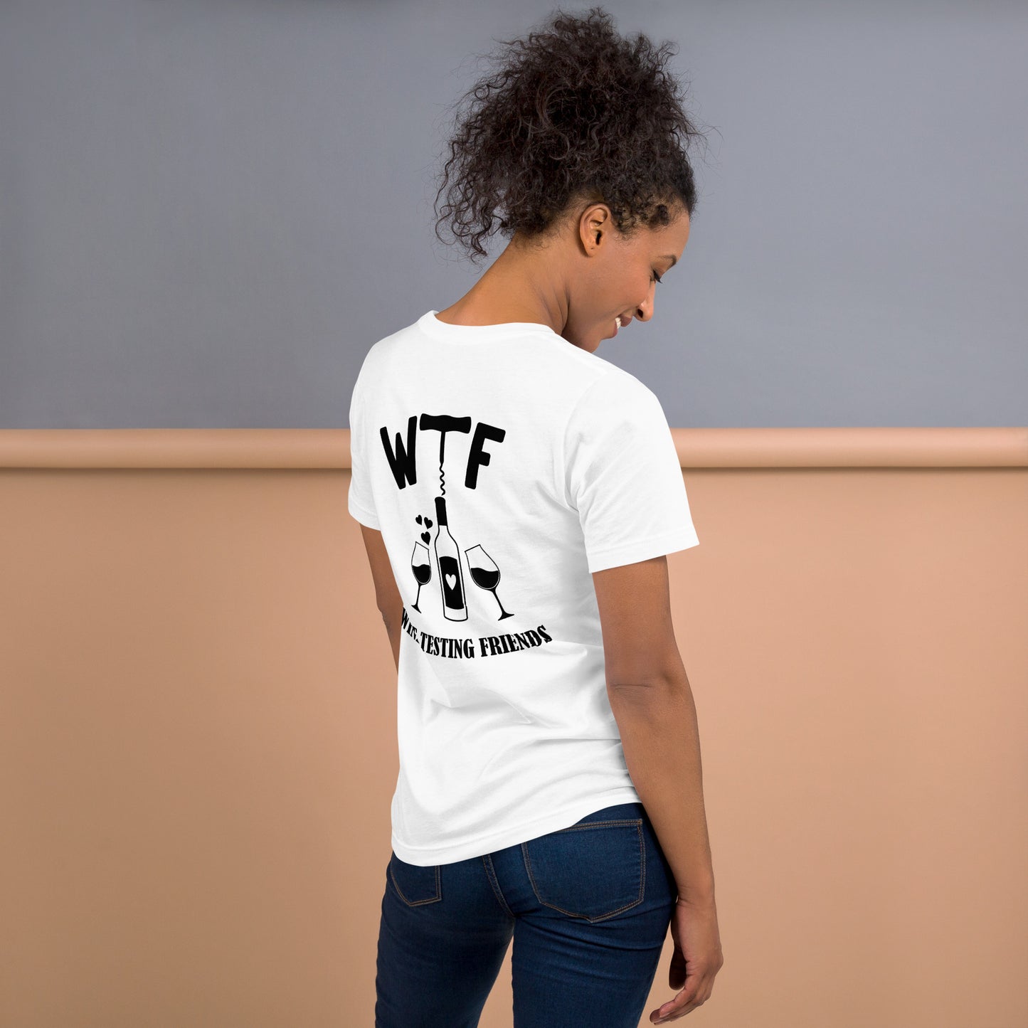 WTF- Wine Testing Friend T-shirt