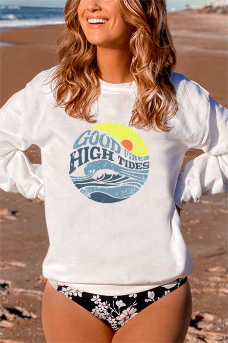 Good Vibes High Tides Sweatshirt