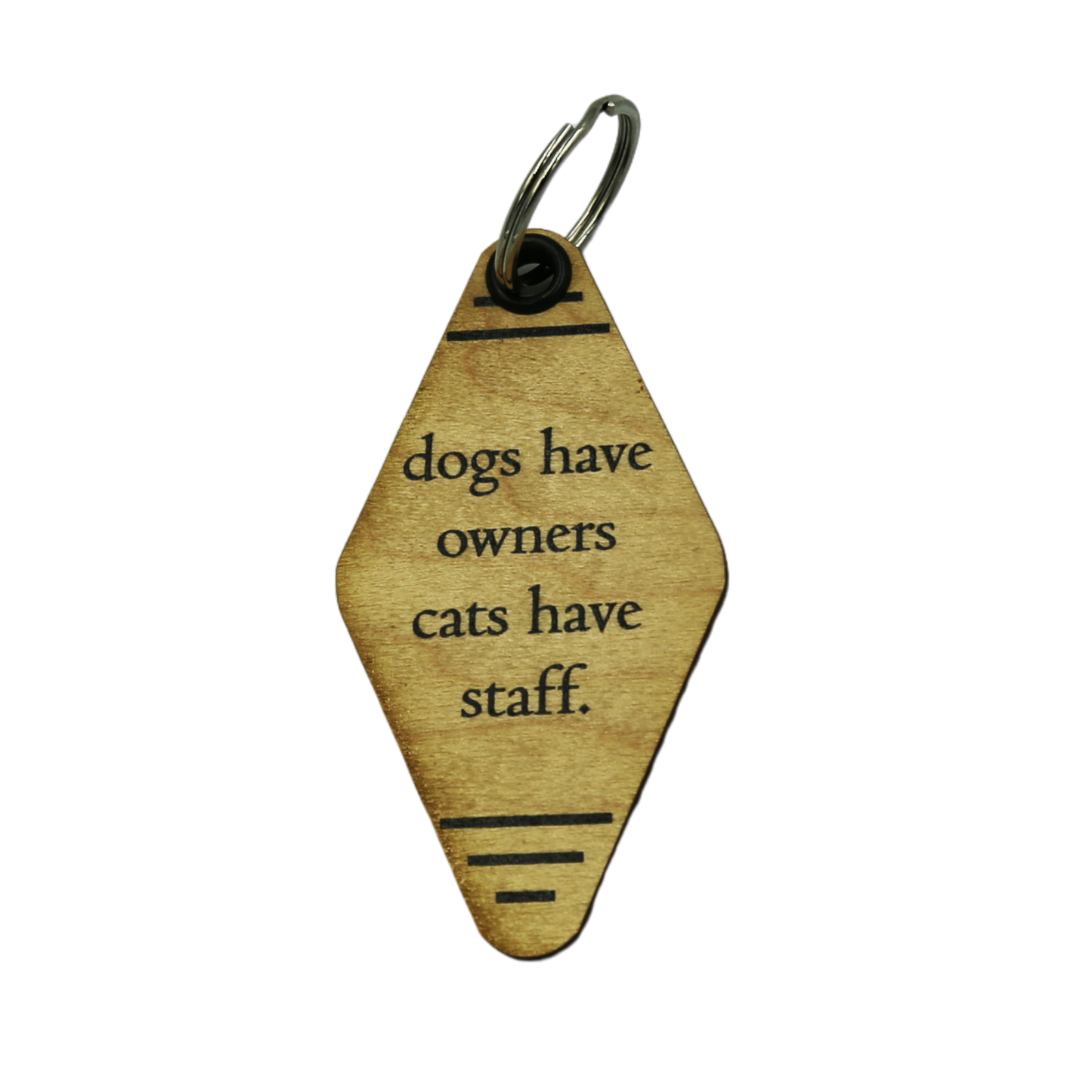 Driftless Studios - Funny Keychain - Dogs Have Owners Cats Have Staff
