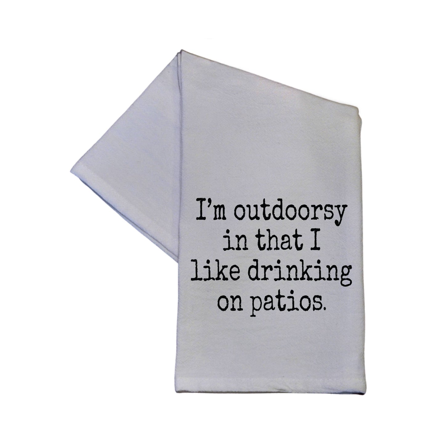 Driftless Studios - I'm Outdoorsy I Like Drinking On 16x24 Cotton Hand Towel
