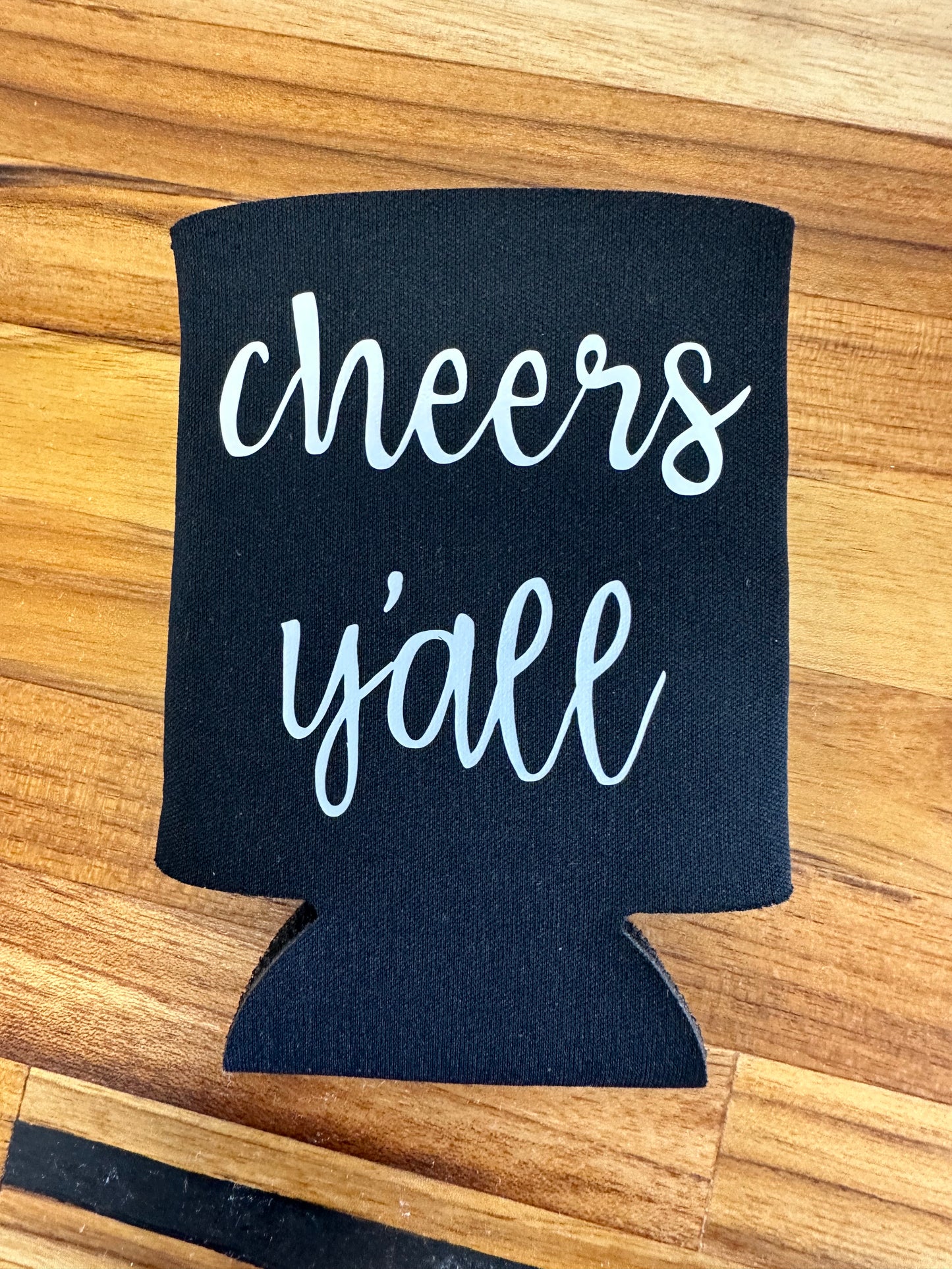 Cheers Y'all Koozie