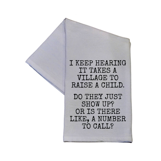 Driftless Studios - It Takes A Village To Raise A Child Cotton Dish Towel 16x24